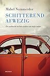 Schitterend afwezig (Dutch Edition)