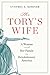 The Tory’s Wife by Cynthia A. Kierner