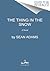 The Thing in the Snow by Sean Adams