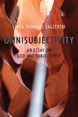 Omnisubjectivity: An Essay on God and Subjectivity (Hardcover)