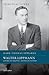 Walter Lippmann: American S...