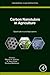 Carbon Nanotubes in Agriculture by Manzer H Siddiqui