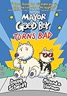 Mayor Good Boy Tu...