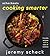 ScheckEats―Cooking Smarter:...