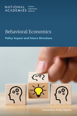 Behavioral Economics: Policy Impact and Future Directions (Climate Change)