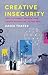 Creative Insecurity: Instit...