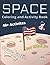 Space Coloring And Activity...