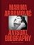 Marina Abramovic: A Visual ...