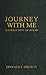 Journey With Me: A Collecti...