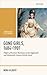 GONE GIRLS, 1684-1901:FLI F...