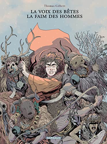 La Voix des bêtes, la faim des hommes (Paperback)