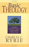 Basic Theology: A...