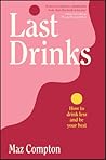 Last Drinks: How ...