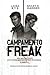 Campamento freak: Un monstruo con cualquier otro nombre nº 1 (Romance gay en español) (Edición en Español) (Spanish Edition)