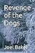 Revenge of the Dogs
