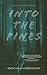 Into The Pines