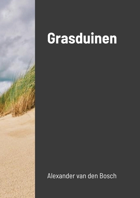 Grasduinen (Dutch Edition)