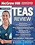McGraw Hill TEAS Review, Fo...