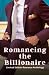 Romancing the Billionaire: ...