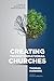 Creating Transformational Churches: A Guide to Reignite Your Church's Growth