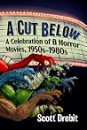 A Cut Below: A Ce...