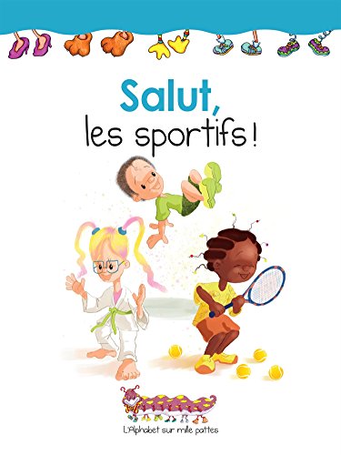 Salut les sportifs (Paperback)