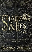 Shadows and Lies
