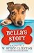 Bella's Story (A Puppy Tale)