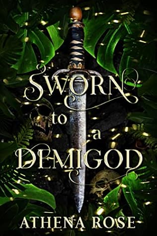 Sworn to a Demigod: A Dark Fairy Tale Romance (Romancing the Seas Book 3)