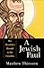 A Jewish Paul: The Messiah'...