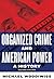Organized Crime and America...