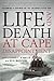 Life and Death at Cape Disappointment: Becoming a Surfman on the Columbia River Bar