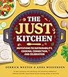 The Just Kitchen:...
