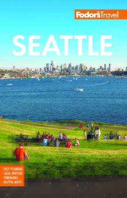 Fodor's Seattle (Full-color Travel Guide)