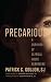 Precarious: A Survivor of C...