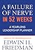 A Failure of Nerve in 52 Weeks: A Yearlong Leadership Planner