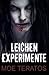 Leichenexperimente (German Edition)