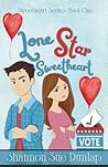 Lone Star Sweetheart by Shannon Sue Dunlap