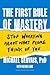 The First Rule of Mastery: Stop Worrying about What People Think of You