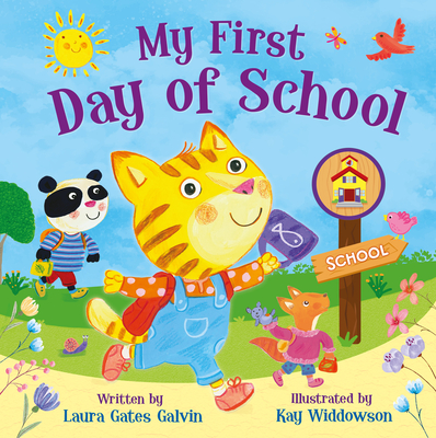 My First Day of School – Story-time Rhyming Board Book for Toddlers, Ages 0-4 - Part of the Tender Moments Series - A Fun Rhyming Story for First Day of Preschool