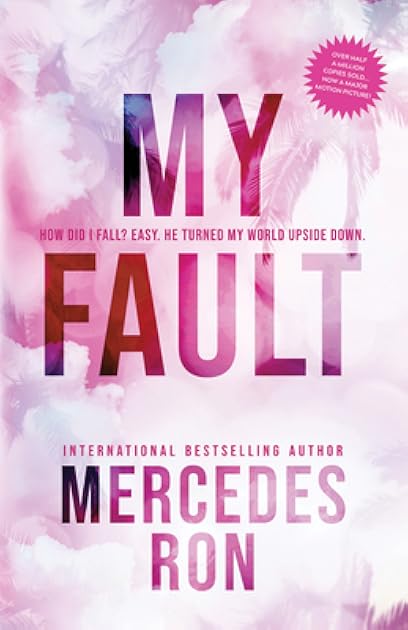 My Fault (Culpable, #1)