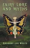 Fairy Lore and Myths