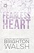 Fearless Heart