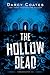 The Hollow Dead (Gravekeepe...