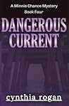 Dangerous Current: A Minnie Chance Mystery