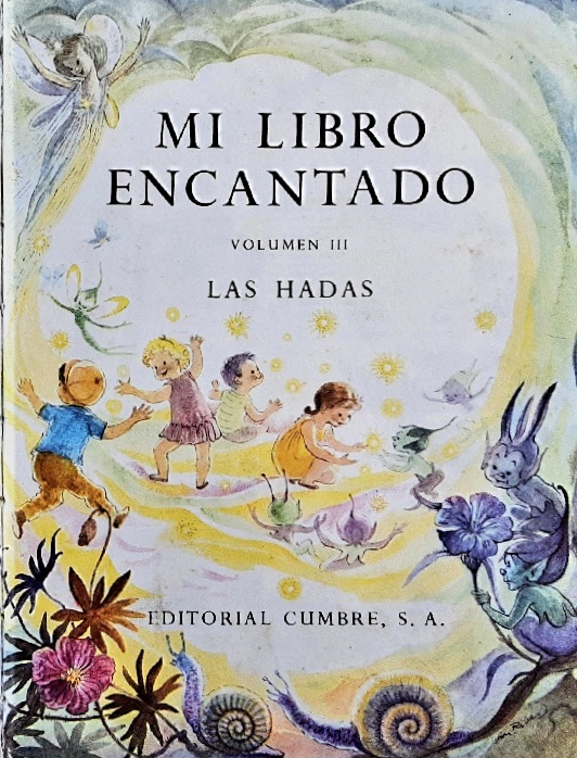 Mi Libro Encantado, Volume 2: Erase Una Vez