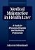 Medical Malpractice in Health Law by Adeyemi Oshunrinade