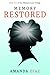 Memory Restored (Memory Lane Trilogy, 2)