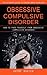 Obsessive Compulsive Disord...