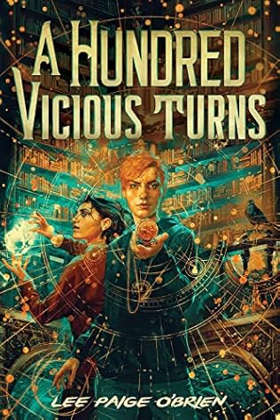 A Hundred Vicious Turns (The Broken Tower, #1)